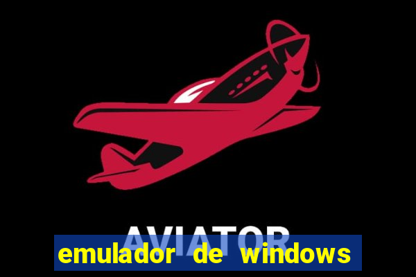 emulador de windows para android apk